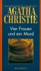 [Hercule Poirot 27] • [Die offizielle Sammlung 36] • Vier Frauen und ein Mord